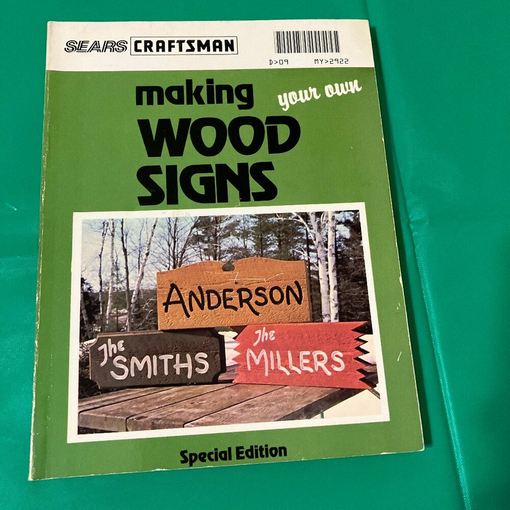 Sears craftsman making your own wood signs special edition how to book
